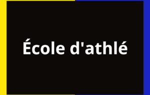 École d'athlé (éveil athlé/poussin)