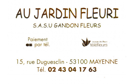 AU JARDIN FLEURI